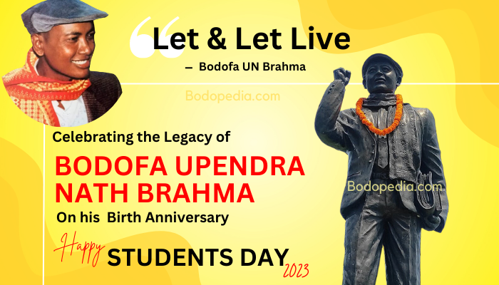 Bodofa Upendra Nath Brahma Student Day in Assam