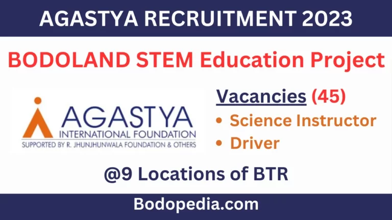 Agastya Recruitment 2023 in Bodoland STEM Education Program