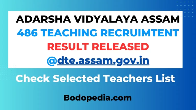 Assam Adarsha Vidyalaya Recruitment Result 486 Shortlisted Candidates Announced Check Your Name