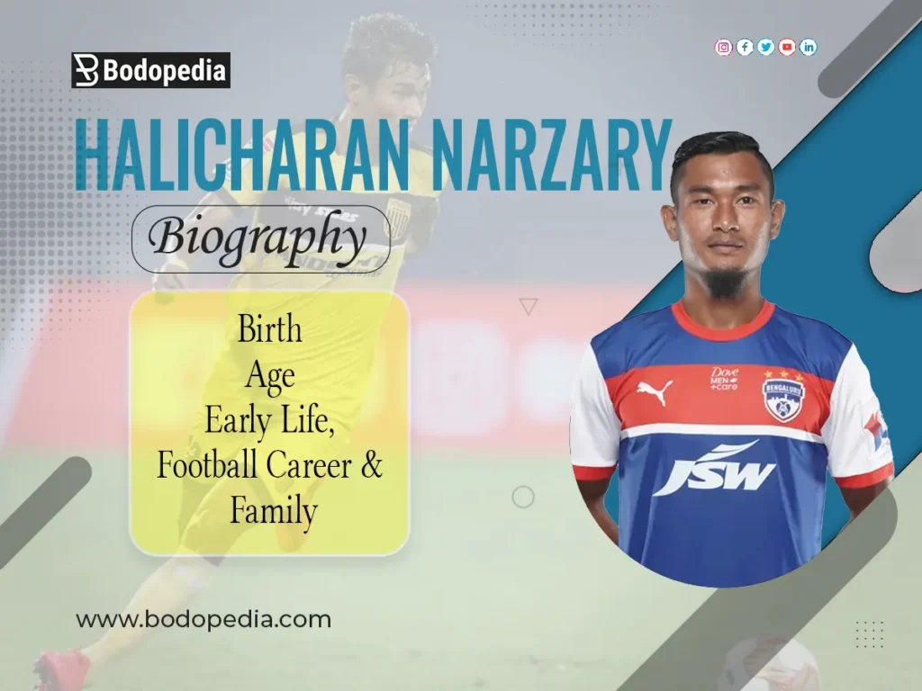 Halicharan Narzary Biography