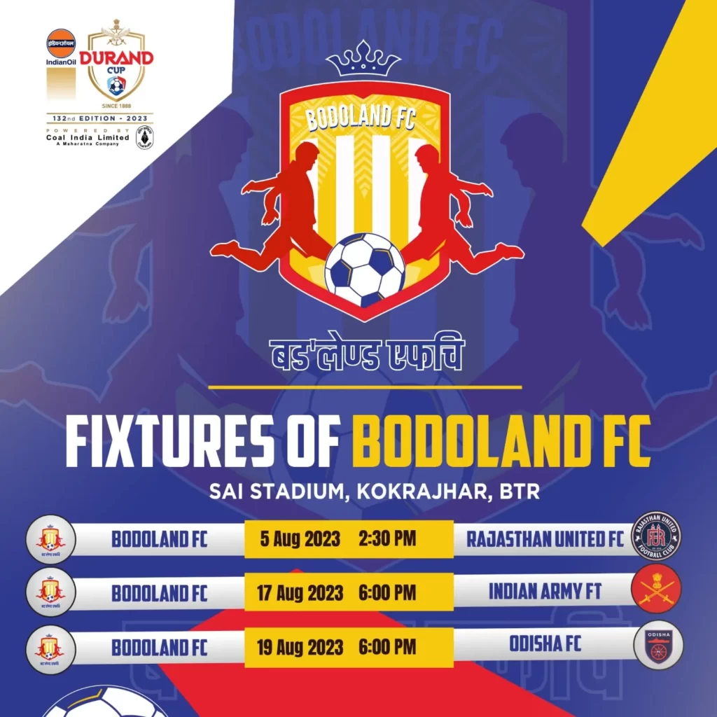 Fixtures of Bodoland FC Durand Cup 2023