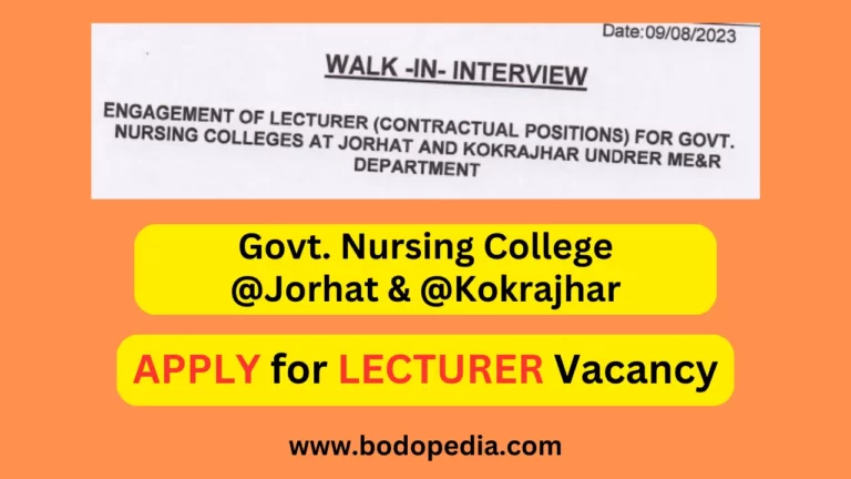 Govt Nursing College Lecturer Recruitment 2023 in Jorhat and Kokrajhar