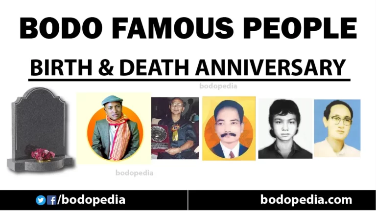 Bodo Famous People Birth & Death Anniversary