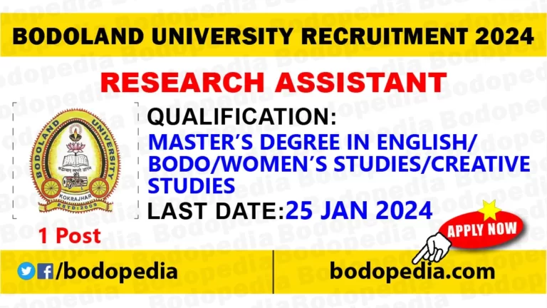 Bodoland University Research Assistant Recruitment - Bodopedia.com