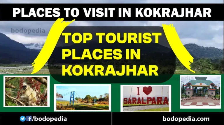 Places to Visit in Kokrajhar